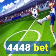 4448 bet